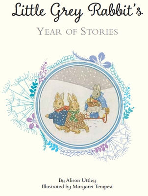 Little Grey Rabbit's Year of Stories